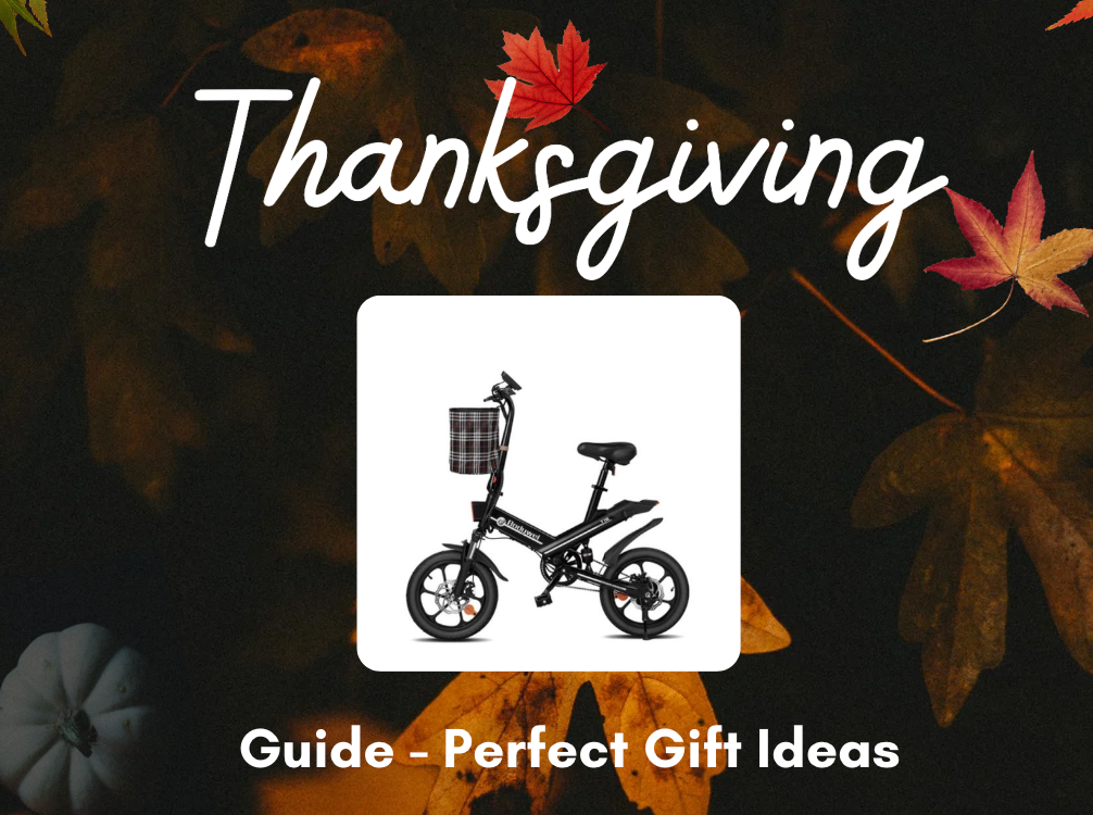 Thanksgiving Gift Guide: Why Electric Bikes Are the Perfect Gift for Family and Friends