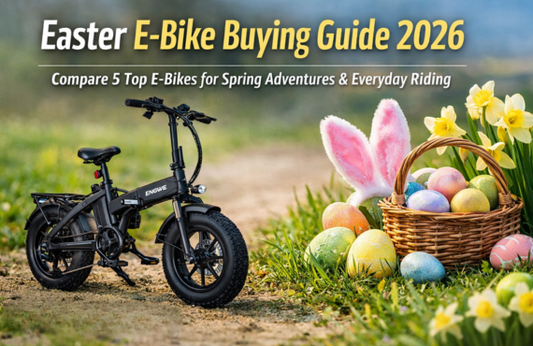 Easter E-Bike Buying Guide 2026: 5 E bikes Worth Comparing Before You Ride This Spring